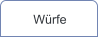 Würfe